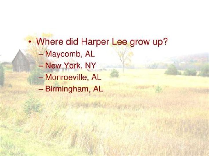 Where Did Harper Lee Grow Up?